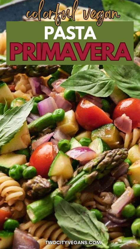 Pasta Primavera Recipes, Vegan Pasta Primavera, Easy Pasta Primavera, Primavera Recipe, Pasta Primavera Recipe, Easy Pasta Sauce, Healthy Vegetable Recipes, Vegan Lunch Recipes, Pasta Primavera