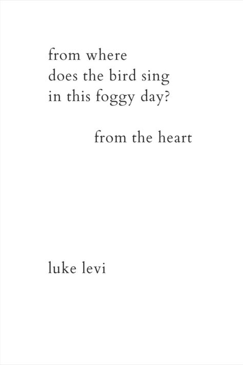 Short Poems About Nature, Bird Poems, Bird Singing, Nature Poem, Haiku Poems, Foggy Day, Cool Paper Crafts, Short Poems, Poem Quotes