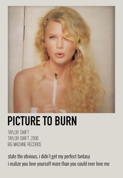 Picture To Burn Taylor Swift, Polaroid Poster Taylor Swift, Picture To Burn, Taylor Swift Discography, Poster Taylor Swift, Song Posters, Taylor Swift Song Lyrics, Polaroid Posters, Polaroid Poster