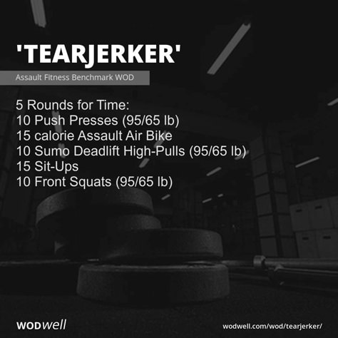 "Tearjerker" WOD - 5 Rounds for Time: 10 Push Presses (95/65 lb); 15 calorie Assault Air Bike; 10 Sumo Deadlift High-Pulls (95/65 lb); 15 Sit-Ups; 10 Front Squats (95/65 lb) Dumbbell Lunges, Wods Crossfit, Bike Workouts, Crossfit Workouts Wod, Sumo Deadlift, Amrap Workout, Crossfit Workouts At Home, Air Bike, Burn Workout