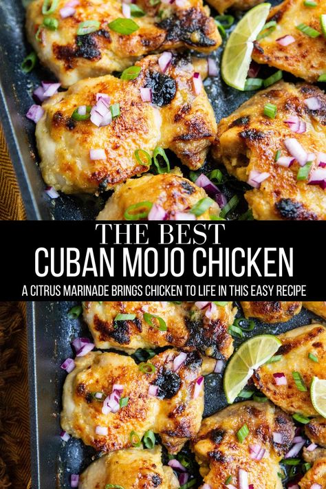 Cuban Mojo Chicken Thighs Cuban Mojo Chicken Bowls, Caribbean Chicken Thigh Recipes, Cuban Chicken Bowls, Cuban Chicken Thigh Recipes, Chicken Mojo Recipe, Mojo Chicken Instant Pot, Jamaican Chicken Thigh Recipes, Cuban Dishes Chicken, Cuban Style Chicken