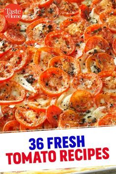 Fresh Tomato Freezer Recipes, Tomatoes As A Side Dish, Supper Ideas With Tomatoes, What Can I Do With Fresh Tomatoes, Tomato Season Recipes, Ways To Use Fresh Tomatoes, Things To Make With Tomatoes From The Garden, Fresh Tomato Appetizer Recipes, Tomato Cobbler Recipe