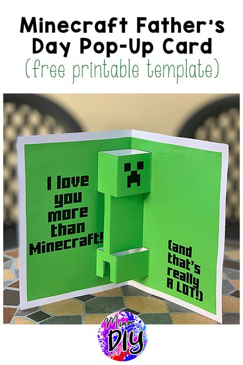 Minecraft Father's Day Card » minorDIY Minecraft Pop Up Card, Minecraft Cards, Diy Pop Up Card, Minecraft Birthday Card, Minecraft Gifts, Diy Pop Up Cards, Pop Up Card Templates, Diy Pop, Diy Minecraft