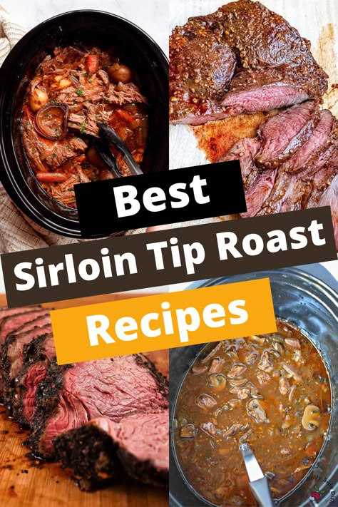 TOP 15 SIRLOIN TIP ROAST RECIPES FOR MOUTHWATERING FLAVORS Sirloin Tip Roast Recipes, Tip Roast Recipes, Top Sirloin Roast Recipe, Sirloin Roast Recipes, Pork Sirloin Tip Roast, Beef Sirloin Tip Roast, Best Baklava Recipe, Pork Sirloin Roast, Sirloin Tip Steak