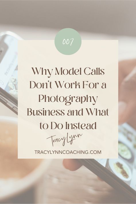 Episode 007. Why Model Calls Don't Work For a Photography Business and What to Do Instead | Tracy Lynn Coaching | Photography model calls are often taught as a strategy to book more photography clients. There are other photography marketing strategies that are effective for long term success. A few photography marketing ideas include running annual sales, booking a bridal show, and even running photography mini sessions. I’ve laid out these strategies in this episode. Click here to listen. Model Call Photography Template, Photography Discount Ideas, Photography Model Call, Model Call Photography Ideas, Photography Giveaway Ideas, Model Call Photography, Model Call Template, Starting Photography Business, Photography Marketing Ideas