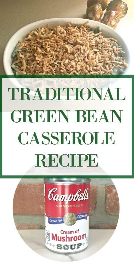 Traditional Green Bean Casserole Recipe, Side Dish For Thanksgiving, Green Bean Casserole Campbells, Traditional Green Bean Casserole, Green Bean Casserole Recipe, Classic Green Bean Casserole, Green Bean Casserole Easy, Easy Green Beans, French Green Beans