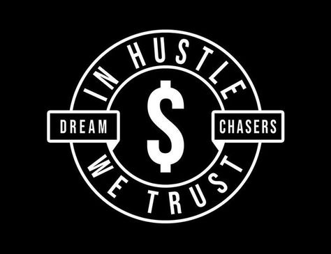 Dream Chaser Logo Wallpaper, Dream Chaser Logo, Clever Logo Design, Money Logo, Bright Tattoos, Hustle And Grind, Clever Logo, Words Wallpaper, Unique Quotes