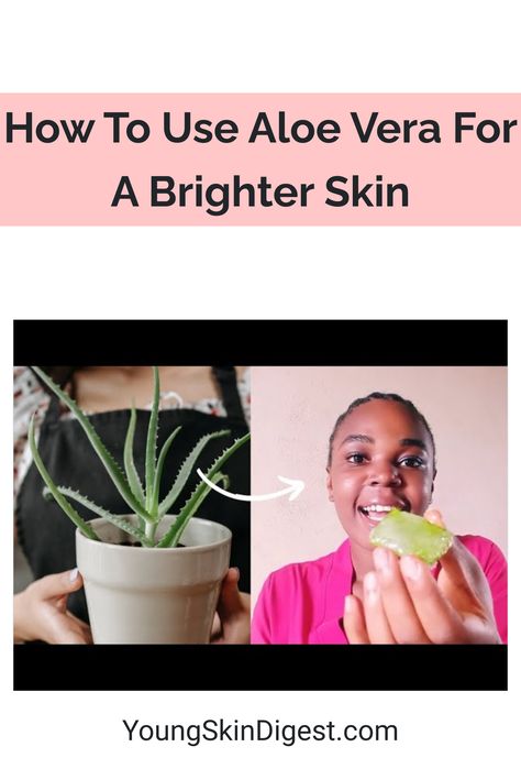 How To Use Aloe Vera For A Brighter Skin Fantastic Video, Brighter Skin, Natural Moisturizer, Glowing Complexion, Daily Skin Care Routine, Daily Skin Care, Bright Skin, Free Radicals, Uneven Skin