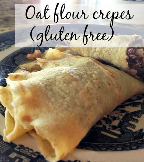 Oat Flour Crepes, Healthy Crepe Recipes, Oat Flour Recipes, Outfit Recipes, Gluten Free Crepes, Crepes Recipe, Gf Breakfast, Recipe Gluten Free, Nails Outfit