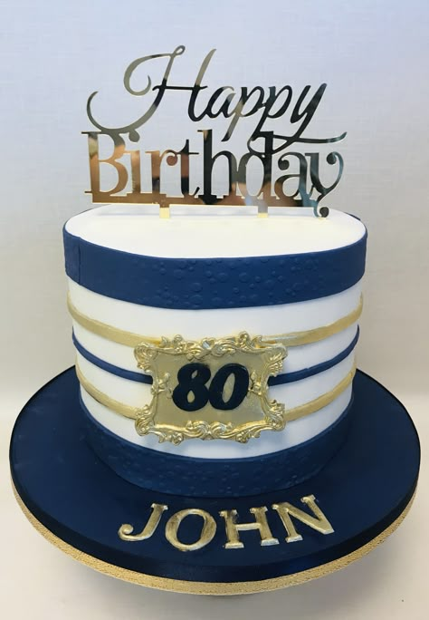 Crisp elegant navy blue and gold 80th Birthday cake with horizontal stripe decoration Male 90th Birthday Cake, Happy 80th Birthday Cakes For Men, Navy Blue And Gold Birthday Cake For Men, Blue 50th Birthday Cake For Men, Navy And Gold 40th Birthday Cake, Navy Blue And Gold Cake Birthday, 80th Birthday Cake Men, Birthday Cake For 80 Year Old Man, 85th Birthday Cake Men