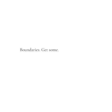 I'm just saying. 
Boundaries have the ability to change your life 
You'll move different and you'll be happier. 
.
.
.
.
.
#inspirationalwords #positivequotes #motivatingquotes #mentalhealth #wordswithqueens #wordsthatinspire #wordsofwisdom #positivethoughts #positivity #positivevibes #explore #explorepage #trending #quotes #quotesaboutlife #lovequotes #20squotes #Quotesforyour20s #boundaries Become Unrecognizable Quotes, Ditched Quotes, Unforgivable Quotes, Ditch Quotes, The Unknown Quotes, Trending Quotes, Unknown Quotes, Just Saying, Be Happier