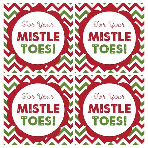 For Your Mistletoes Gift Tag Printable Free Mistletoes Gift, For Your Mistletoes, Mistletoe Printable, Mistletoe Gift, Free Christmas Tags, Free Printable Christmas Gift Tags, Christmas Gift Tags Free, Christmas Socks Gift, Teacher Holiday Gifts