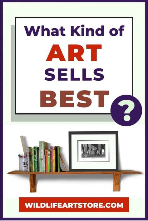 What Art Sells Best, Art That Sells Painting, Popular Paintings To Sell, Paintings That Sell, How To Sell Your Art, Where To Sell Art Online, How To Sell My Art, Art That Sells, Sell Your Art Online