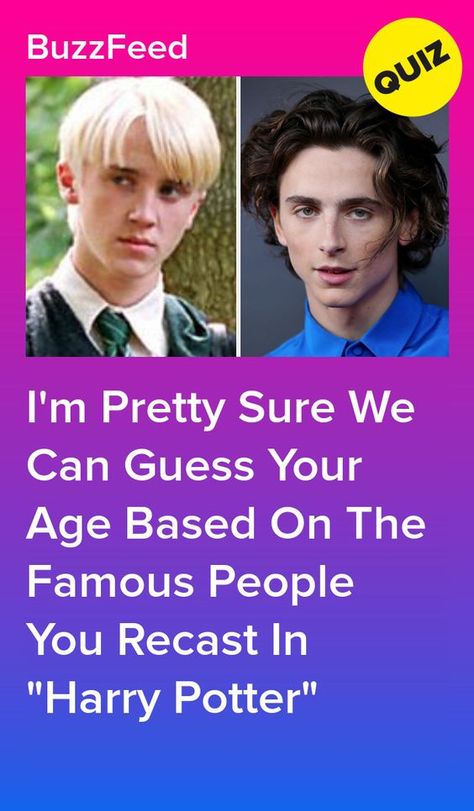 Recast "Harry Potter" And We'll Guess Your Age With A Frightening Accuracy #quiz #quizzes #buzzfeed #triviaquestionsandanswers #quizzesbuzzfeed #trivia #quizzesforfun #funquiz #harry #harrypotter #harrypotterhouse Harry Potter Quiz Buzzfeed, Harry Potter Age, Harry Potter Character Quiz, Harry Potter Characters Names, Hogwarts Quiz, Harry Potter Test, Harry Potter House Quiz, Harry Potter Knit, Quizzes Buzzfeed