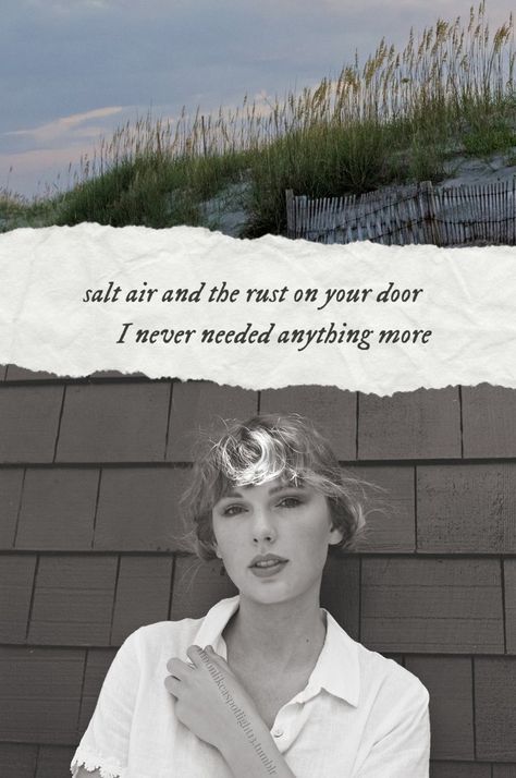 salt air & the rust on your door #august #taylorswift Salt Air Taylor Swift, Salt Air And The Rust On Your Door Aesthetic, Salt Air Tattoo, August Salt Air, Salt Air And The Rust On Your Door, August Taylor Swift Poster, Taylor Swift Poster August, August Taylor Swift Aesthetic Lyrics, Folklore Wallpaper