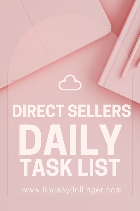 Daily Task List, Networking Marketing, Direct Selling Business, Grow My Business, Direct Sales Companies, Direct Sales Business, Business Checklist, Daily Checklist, Party Plan