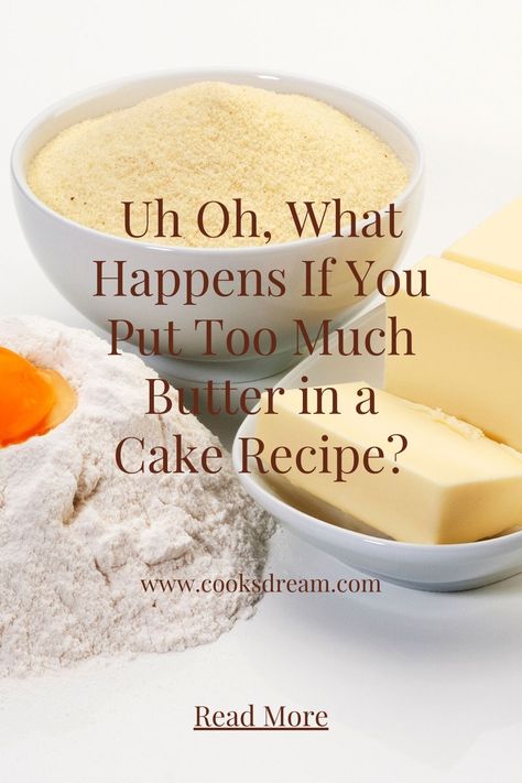 When making a cake, it may be tempting to experiment with its luscious ingredients to see just how decadent it can get. But what happens if you put too much butter in a cake recipe? The answer is that things could go from great to disaster instantly. | What Happens if You Add Too Much Butter to a Cake? | Why Is Adding Too Much Butter Bad For a Cake? | How to Fix Too Much Butter in a Cake | #cake #butter #cakerecipe Cake Batter Recipes, Cake Mix Doctor, Making A Cake, Canned Butter, Rich Cake, Cake Hacks, Whipped Butter, Butter Cake Recipe, Cooking Tips And Tricks