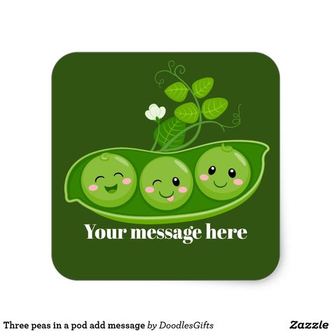 Three peas in a pod add message square sticker Three Peas In A Pod, Peas In A Pod, Decorated Water Bottles, Create Custom Stickers, Free Paper, Shower Gifts, Sticker Labels, Cute Stickers, Peas