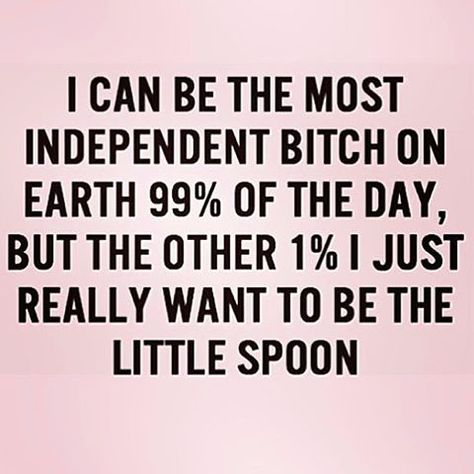 Little spoon Snuggle Quotes, Snuggles Quotes, Whining Quote, Snuggling Quotes, Mood Words, Fantastic Quotes, Meant To Be Quotes, Love Truths, The Ugly Truth