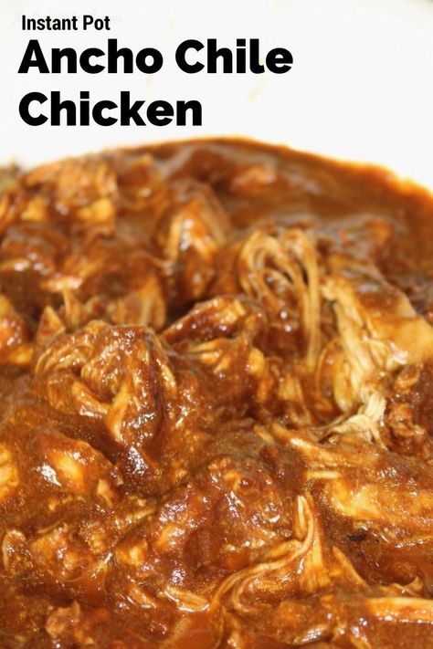 Instant Pot Ancho Chile Chicken Ancho Chile Recipes, Authentic Mexican Chicken Recipes, Instant Pot Carnitas Recipe, Chicken Posole, Posole Recipe, Chile Recipes, Mexican Chicken Recipes, Chile Guajillo, Pressure Cooker Chicken