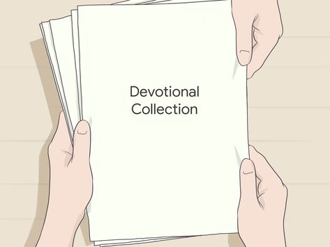 3 Ways to Write a Devotional - wikiHow How To Write Devotionals, Short Devotions, Ladies Group, Short Passage, Womens Group, The Reader, Bible Studies, Bible Lessons, Focus On