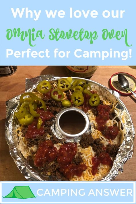 nachos being baked in foil lined omnia oven on blue template with white and green text Omnia Oven, Stove Top Oven, Innovative Kitchen, Kitchen Appliance, Camp Cooking, Oven Recipes, Camping Meals, In Depth, The Menu