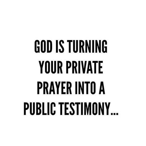 God is turning your private prayer into a public testimony. God Answered Prayers Quotes, Testimony Quotes, God Answers Prayers, I Love The Lord, Inpirational Quotes, Market Your Business, Answered Prayers, Short Inspirational Quotes, Bible Knowledge