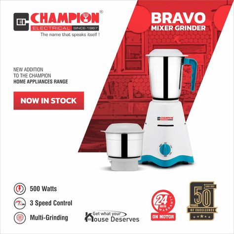 New Addition to The CHAMPION HOME APPLIANCES Range! Bravo Mixer Grinder ✅ 500 Watts ✅ 3 Speed Control ✅ Multi-Grinding With 24 Months Warranty . . . #champion #championelectricals #homeappliances #appliances #electronics #championelectronics #mixergrinder #bravomixergrinder #mixergrienders Electronic Appliances Creative Ads, Home Appliances Social Media Design, Home Appliances Creative Ads, Home Appliances Advertising, Electronics Poster, Mixer Grinder, Creative Advertising Photography, Digital Advertising Design, Kitchenware Design