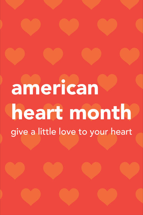 February Awareness Month, February Heart Month, Heart Month Awareness, National Heart Month, Heart Awareness Month, Sudden Cardiac Awareness Month, Heart Health Month, Congenital Heart Defect Awareness, American Heart Month