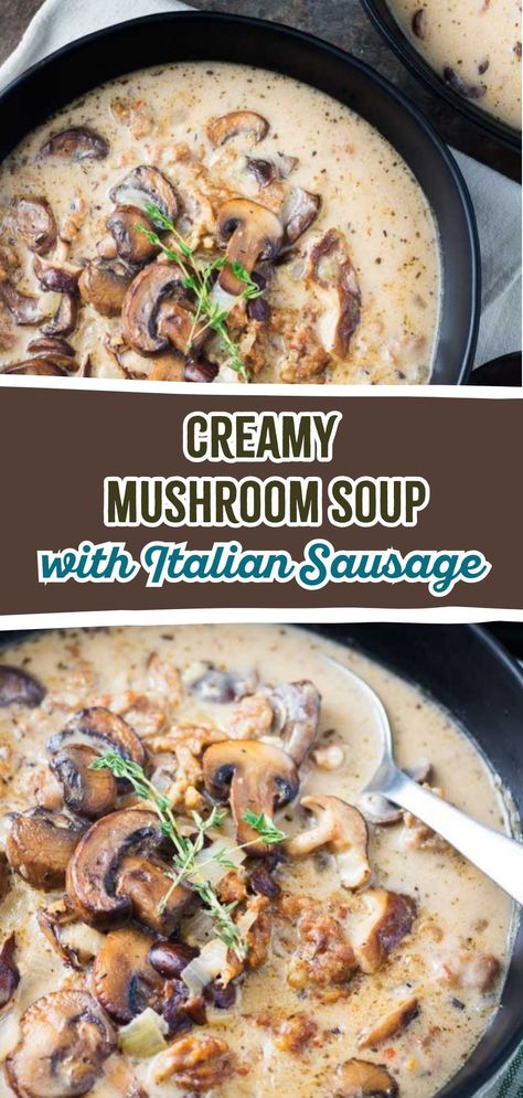 Look no further for an easy mushroom soup recipe with this creamy mushroom soup with Italian sausage. This soup is the perfect comfort meal, this recipe is rich, flavorful, and easy to make. Ideal for lunch or dinner, it's an easy dinner everyone will love. Crockpot Soup With Mushrooms, Mushroom Bisque Soup Zupas, Sausage And Mushroom Soup, Italian Mushroom Soup, Fall Mushroom Recipes, Mushroom And Sausage Recipe, Mushroom Sausage Soup, Soups With Mushrooms, Fall Soup Recipes Sausage