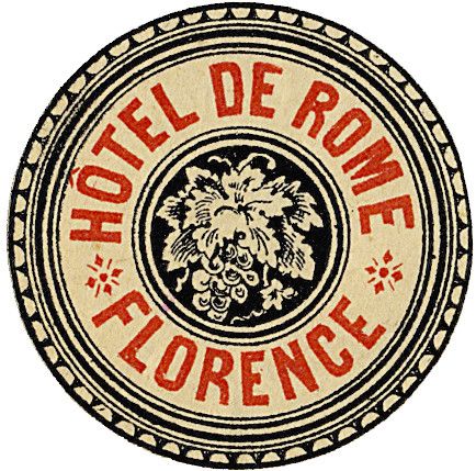 hotel de rome florence italy | Art of the Luggage Label | Flickr Vintage Hotels, Luggage Labels, Vintage Packaging, Vintage Luggage, Italy Art, Travel Stickers, Vintage Type, Vintage Typography, Vintage Lettering