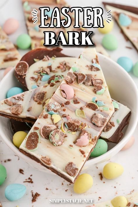 A white bowl of easter bark. Bark Dessert, Easter Bark Recipe, Easter Bark, Sweet And Sour Cabbage, Bark Recipes, Dark Chocolate Bark, Cranberry Jelly, Easy Holiday Treats, Simply Stacie