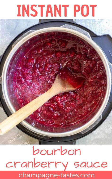 If you love cranberry sauce, make sure to try making it at home!  This extra-easy Instant Pot Cranberry Sauce is made with bourbon and maple syrup, and makes a delicious fall and winter side dish. Cranberry Sauce Instant Pot, Bourbon Cranberry Sauce, Holidays Appetizers, Instant Pot Cranberry Sauce, Winter Side Dishes, Eggnog French Toast, Smoked Oysters, Vegan Gravy, Champagne Taste