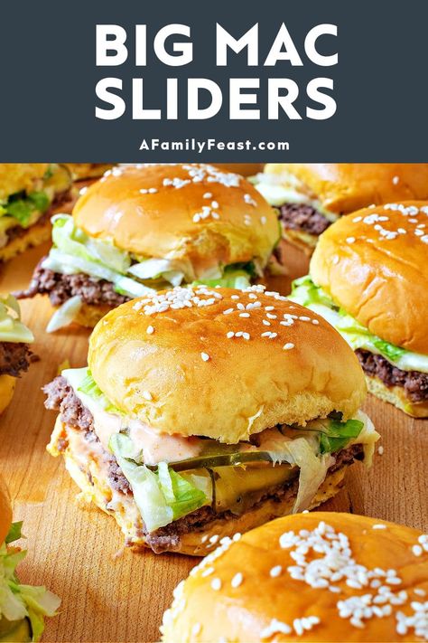 Big Mac Sliders - A Family Feast Copycat Big Mac, Big Mac Sliders, Burger Sauces Recipe, Cheese Pickles, Homemade Big Mac, Mini Sliders, Cheeseburger Sliders, Classic Sandwich, Burger Sliders