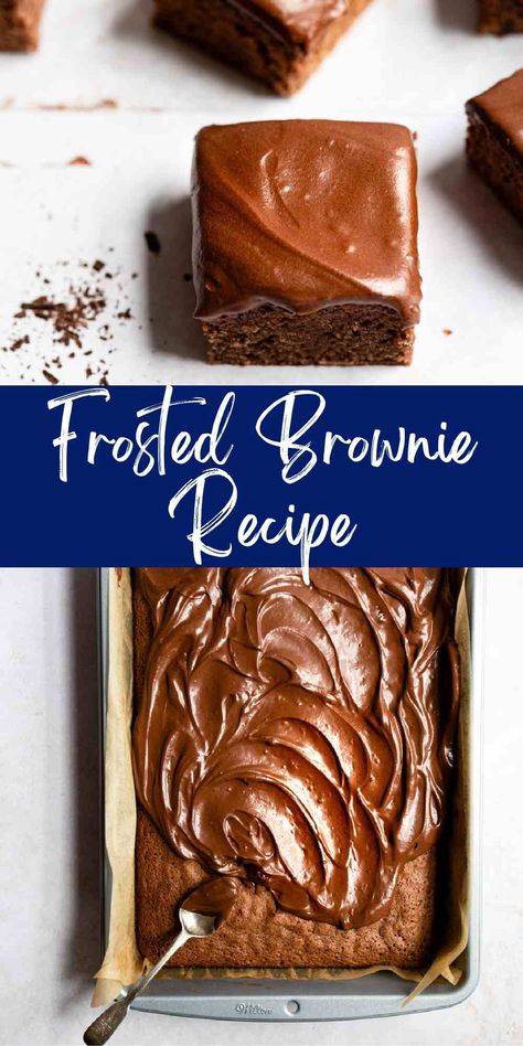 Best frosted brownie recipe! Classic brownies topped with rich, sweet chocolate buttercream frosting for the ultimate chocolate dessert. Frosted Brownie Recipes, Buttermilk Brownies Recipes, Chocolate Icing For Brownies, Chocolate Frosting For Brownies, Frosting For Brownies, Frosted Brownies Recipe, Buttermilk Brownies, Brownie Icing, Classic Brownies