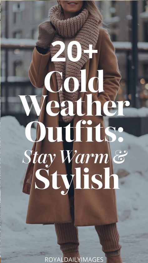 Cold Weather Outfits: 20 Stylish Looks to Try Outfit For Very Cold Weather, Outfit Ideas Winter Mountain, Winter Site Seeing Outfits, Cold Traveling Outfits, Mountain Women Outfit, Cold Weather Outfits Winter Snow, Winter Apres Ski Outfits, 33 Degree Weather Outfit, Mountain Attire For Women