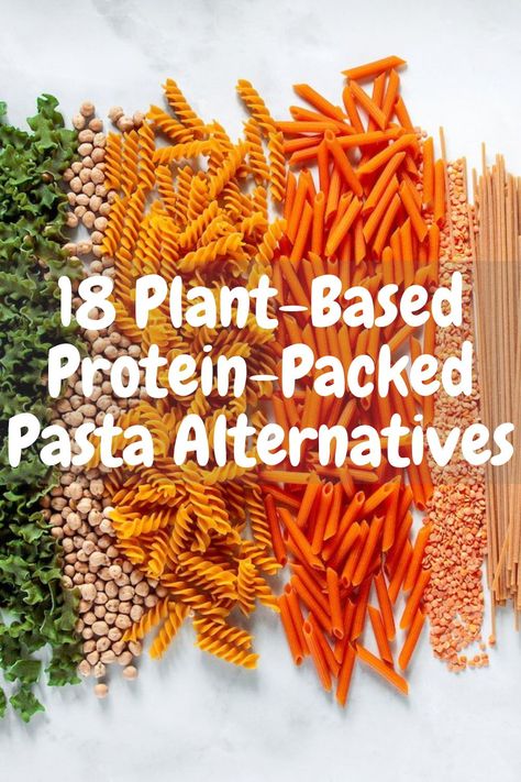 Pasta Alternative Healthy, Plant Based Pasta Recipes, Gluten Free Pasta Brands, Plant Based Pasta, Protein Pasta Recipes, Protein Noodles, Diet Pasta, Dash Diet Meal Plan, Plant Based Protein Sources