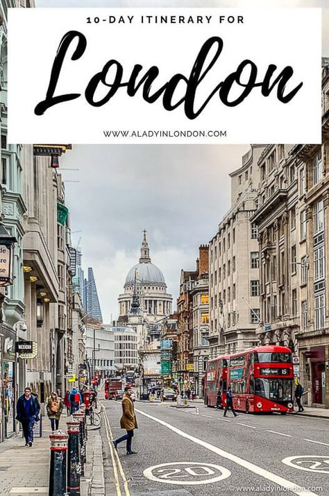 10 Days in London Itinerary - How to Plan Your Time in London, UK London In 2 Days, London Walks, One Day In London, Best Places In London, London Walking Tours, London Neighborhoods, Day In London, London Itinerary, London Guide