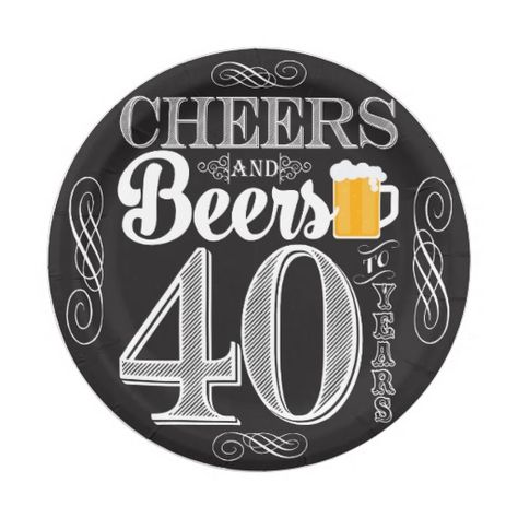 Cheers and Beers to 40 Years Paper Plates 7" Cheers And Beers To 40 Years, Beer Cheers, Beer Birthday, Beer Party, Custom Plates, 60th Birthday Party, 30th Birthday Parties, 40th Birthday Parties, Party Plates