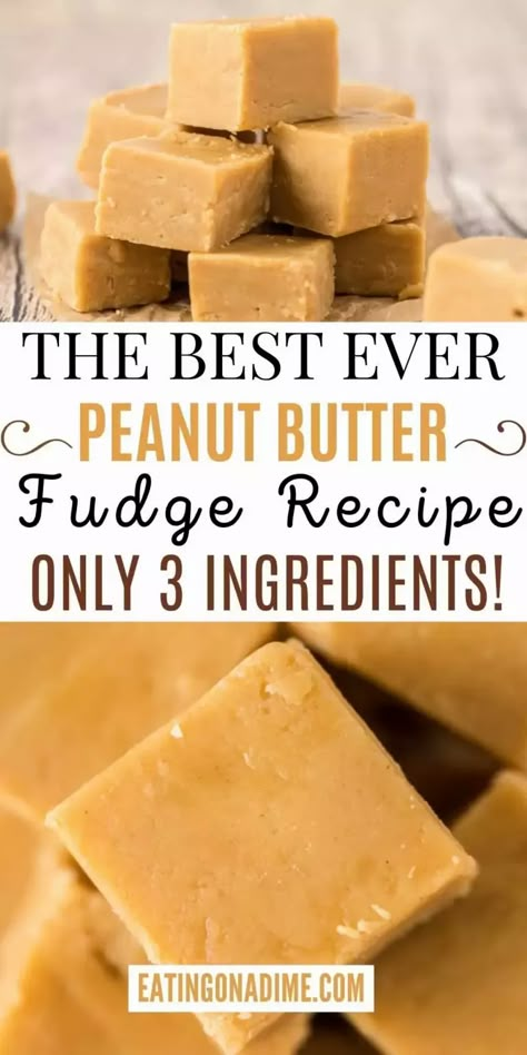 3 Ingredient Peanut Butter Fudge recipe - Easy Peanut Butter Fudge recipe 3 Ingredient Peanut Butter Fudge, Easy Peanut Butter Fudge Recipe, Peanut Butter Fudge Recipes, Pb Fudge, Peanut Butter Fudge Recipes Easy, Easy Peanut Butter Fudge, Butter Fudge Recipe, Peanut Butter Fudge Recipe, Homemade Fudge Recipes