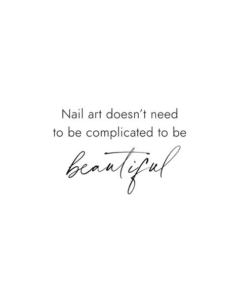 Nails Words Design, Sunday Nails Quotes, Bio For Nails Page Instagram, French Nails Quotes, Nail Affirmations, Nailtech Quotes, Nail Page Instagram, Beauty Quotes For Instagram, Instagram Nail Page Ideas