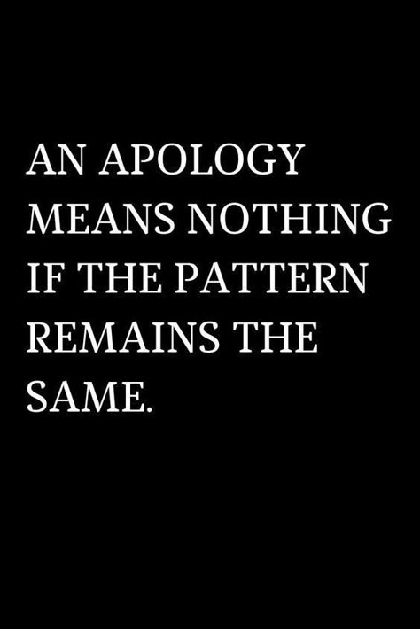 This is also why I don't apologize, because I'm uncertain when something will stop. Why Quotes, Lies Quotes, Betrayal Quotes, But Why, Lesson Quotes, Life Lesson Quotes, I'm Sorry, Deep Thought Quotes, Quotable Quotes