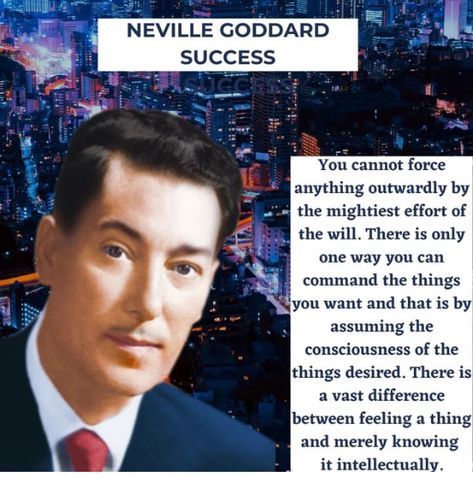 Neville Godard, Neville Goddard Quotes, Helpful Quotes, Feeling Discouraged, States Of Consciousness, Abraham Hicks Quotes, Neville Goddard, Self Concept, Wayne Dyer