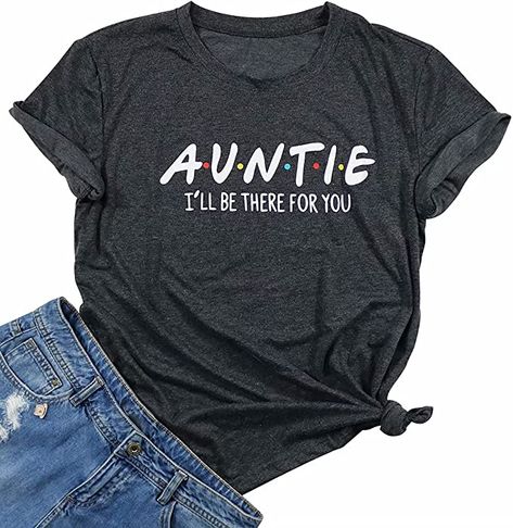 Aunt Vibes, Auntie Shirts, Friends Tee, Aunt Shirts, Funny Tee Shirts, Aunt Gifts, Print Shorts, Shirt For Women, T Shirt Funny