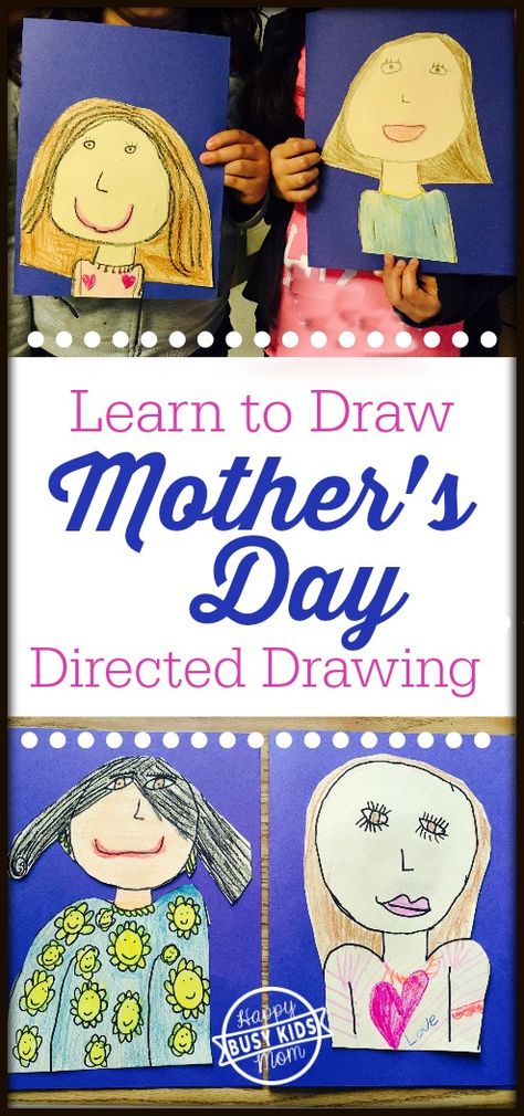 Mother's Day Drawings - Busy Kids Happy Mom Mother’s Day Self Portrait, Mothers Day Directed Drawing, Mother's Day Drawings, Directive Drawing, Mothers Dat, Direct Drawing, Kids Gratitude Journal, Mothers Day Drawings, Gratitude Journal For Kids