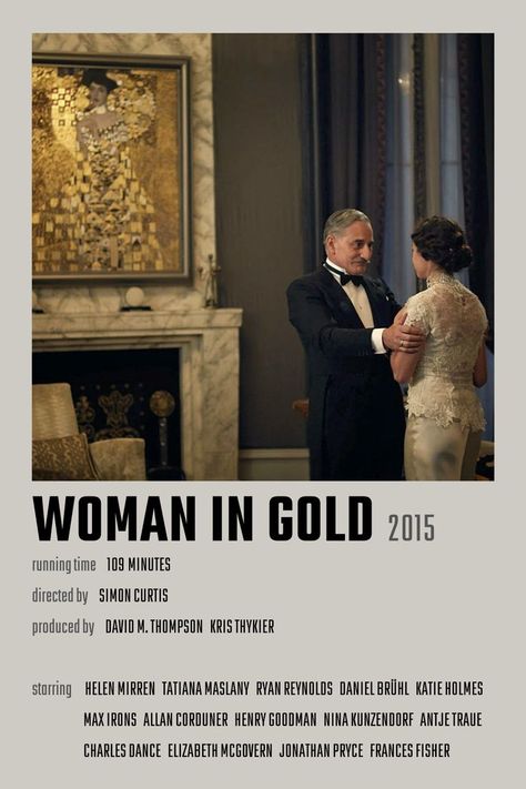 Woman In Gold Movie, Gold Movie Poster, Simon Curtis, Gold Movie, Jonathan Pryce, Frances Fisher, Elizabeth Mcgovern, Charles Dance, Daniel Brühl