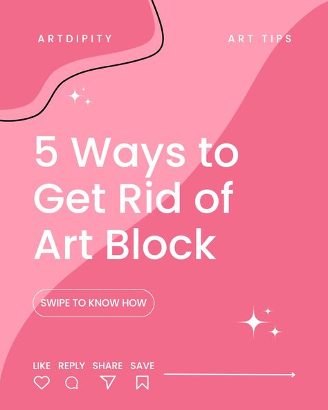 How to get rid of art block How To Get Rid Of Art Block, Get Rid Of Art Block, Art Block, Art Tips, 5 Ways, Art