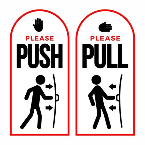 Door Typography, Corporate Signage Design, Warning Signs Design, Push Pull Door Sign, Washroom Signage Creative, Danger Sign Design, No Public Restroom Sign Printable, Successful Tips, Safety Signage