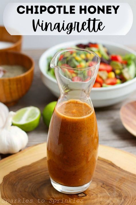 Chipotle Honey Vinaigrette Copycat Recipe - Sparkles to Sprinkles Bourbon Vinaigrette Recipe, Chipotle Lime Vinaigrette Dressing, Honey Chipotle Dressing, Honey Chipotle Vinaigrette Dressing, Chipotle Copycat Vinaigrette Dressing, Hot Honey Vinaigrette, Cajun Vinaigrette, Vinegarette Dressing Recipe, Chipotle Vinaigrette Dressing