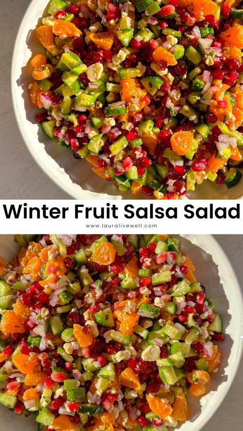 Winter Fruit Salsa Salad Colorful Fruit Salad, Vegan Chopped Salad, Winter Fruit Salsa, Fruit Salad Winter, Ultimate Winter Salad, Winter Fruit Salad Christmas, Mixed Berry Fruit Salad, Salsa Salad, Winter Fruit Salad